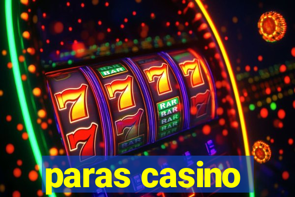 paras casino