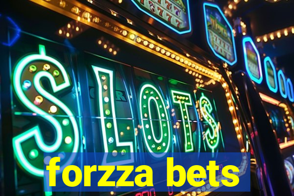 forzza bets