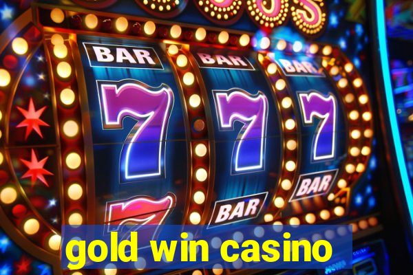 gold win casino