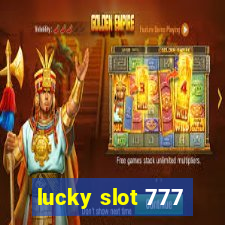 lucky slot 777