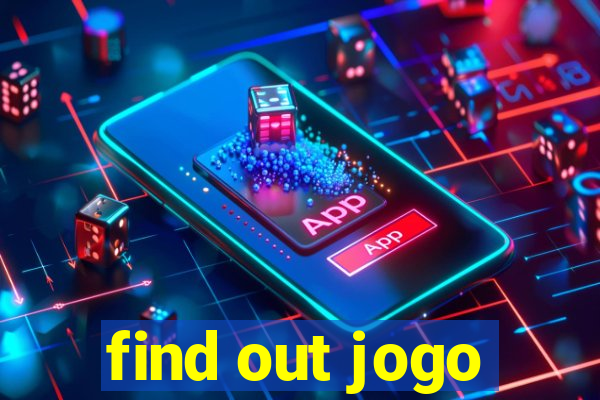 find out jogo