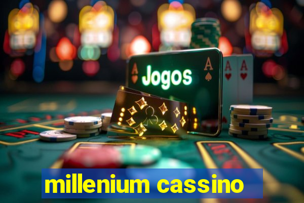 millenium cassino