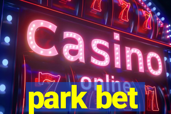 park bet