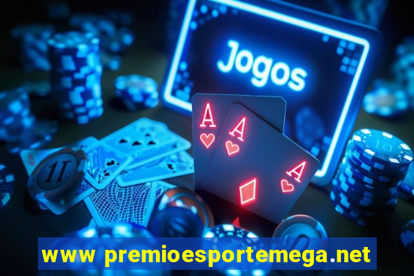 www premioesportemega.net