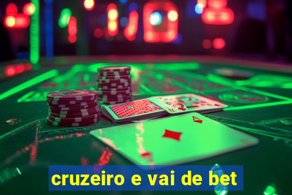 cruzeiro e vai de bet