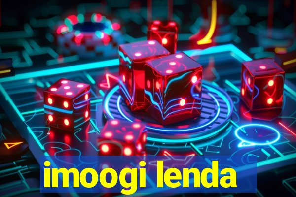 imoogi lenda