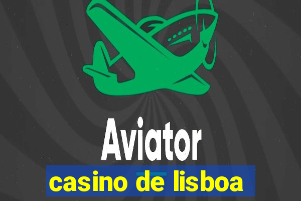 casino de lisboa