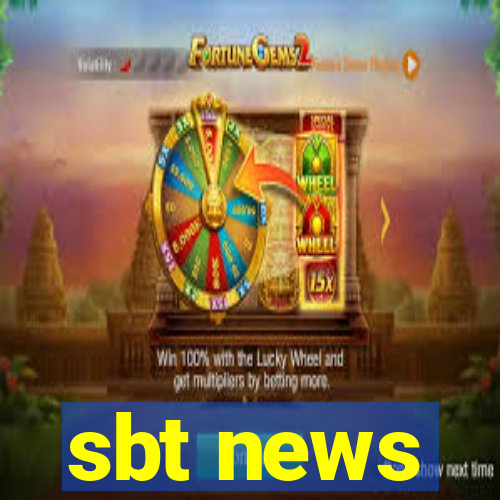 sbt news