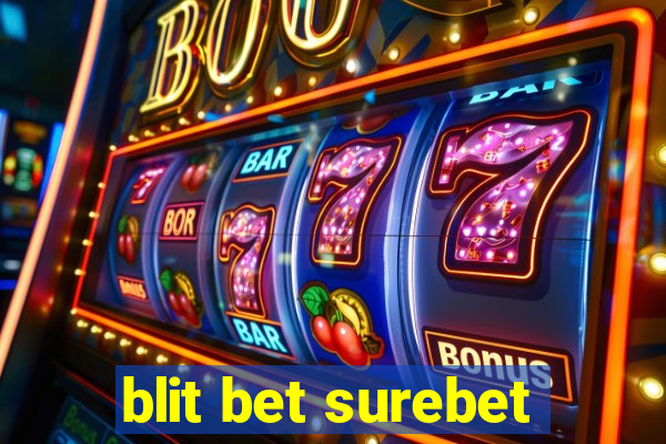 blit bet surebet