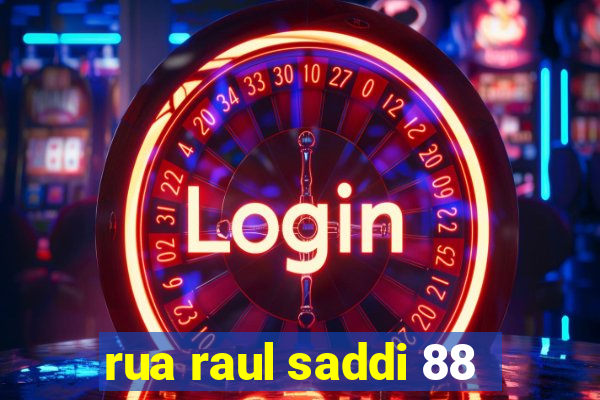 rua raul saddi 88