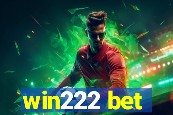 win222 bet