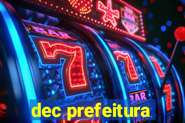 dec prefeitura