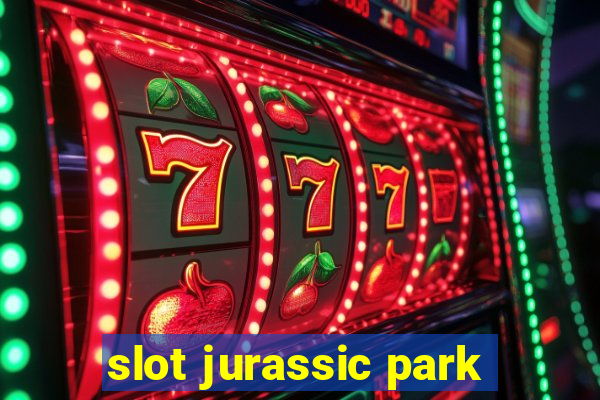 slot jurassic park