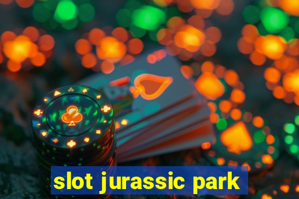 slot jurassic park