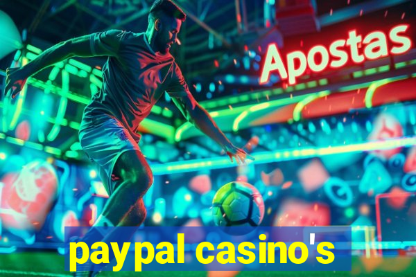 paypal casino's