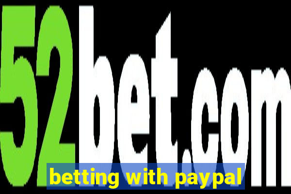 betting with paypal