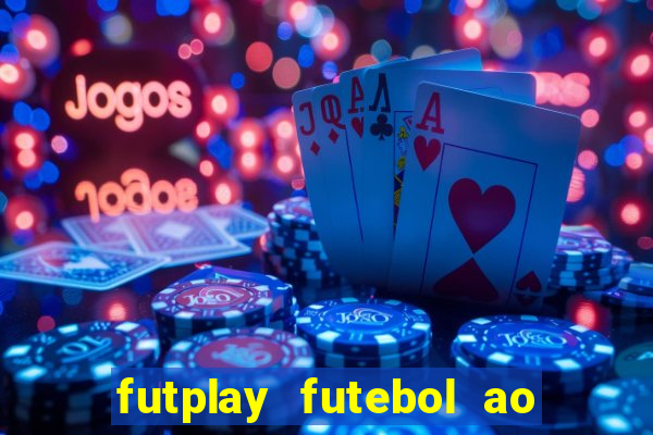 futplay futebol ao vivo apk