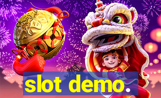 slot demo.