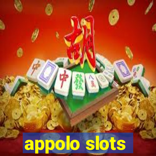 appolo slots