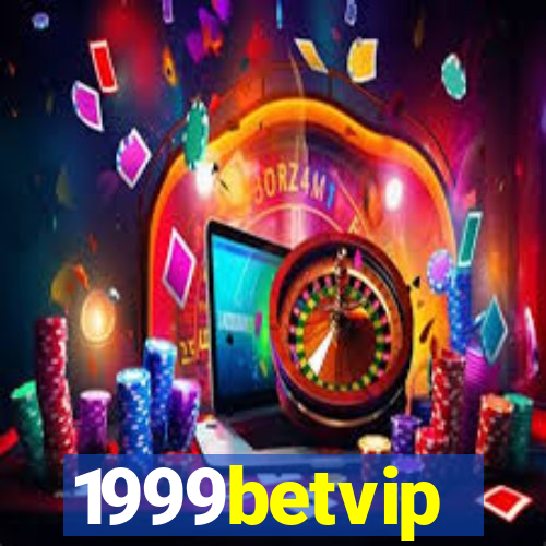 1999betvip