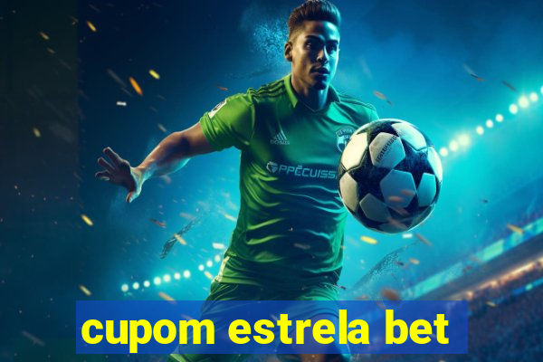 cupom estrela bet