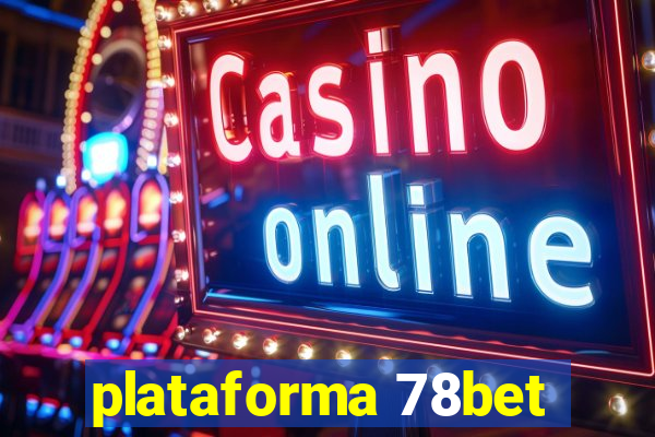 plataforma 78bet