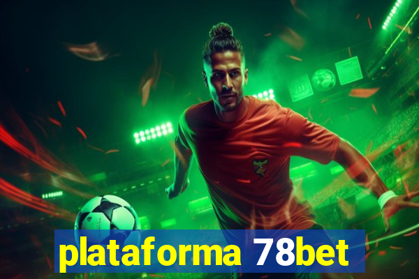 plataforma 78bet