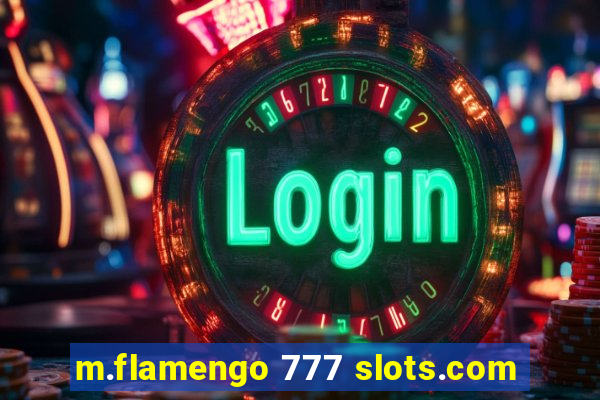 m.flamengo 777 slots.com