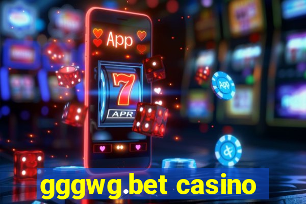 gggwg.bet casino