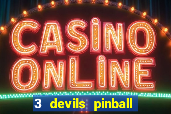 3 devils pinball casino slot