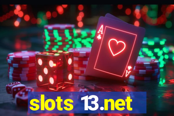 slots 13.net