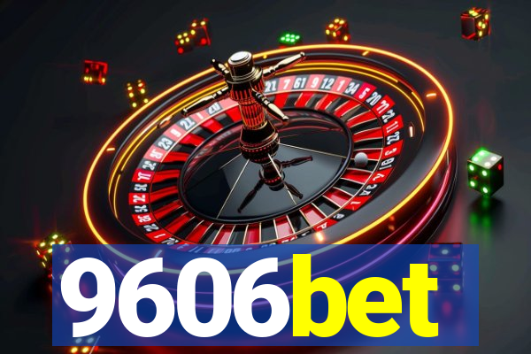 9606bet