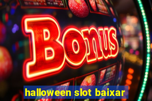 halloween slot baixar