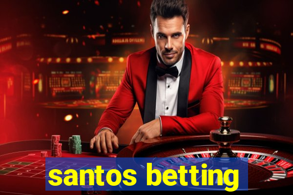 santos betting