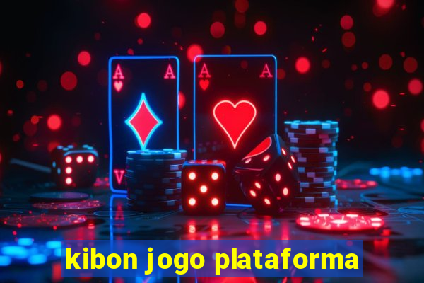 kibon jogo plataforma