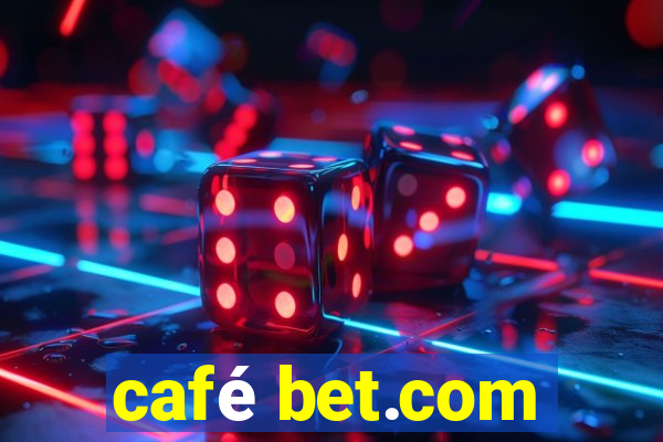 café bet.com