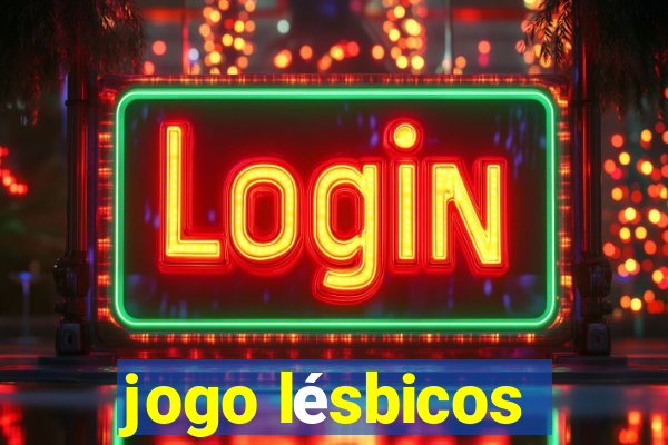 jogo lésbicos