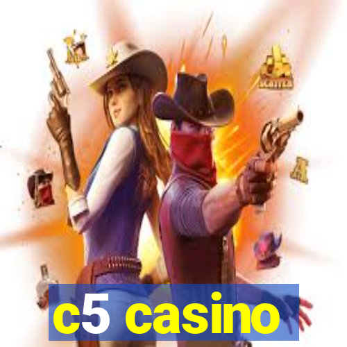 c5 casino