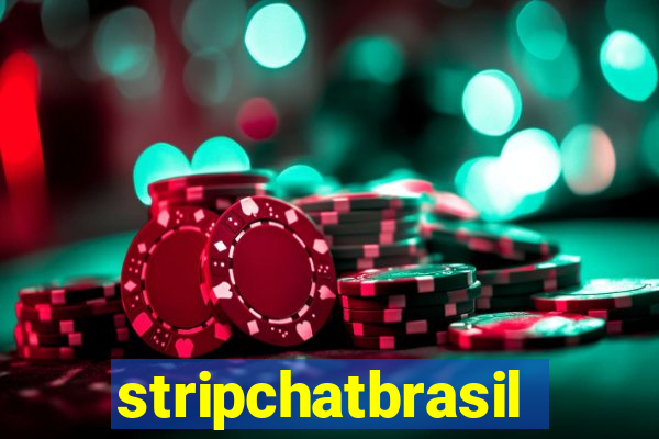 stripchatbrasil