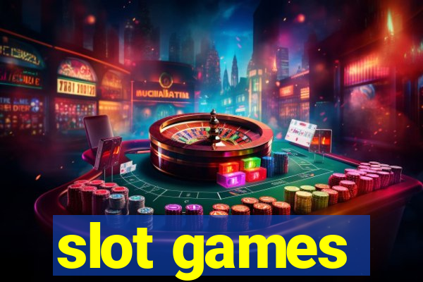 slot games