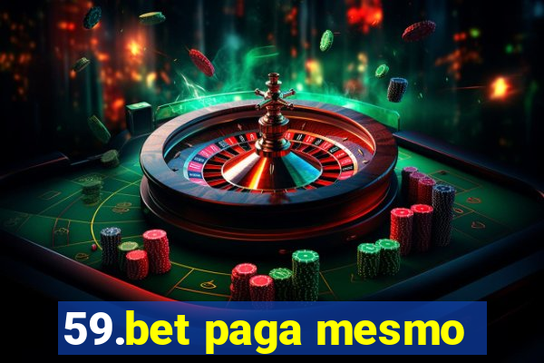 59.bet paga mesmo