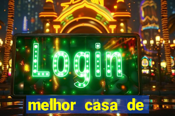 melhor casa de aposta para jogar fortune tiger