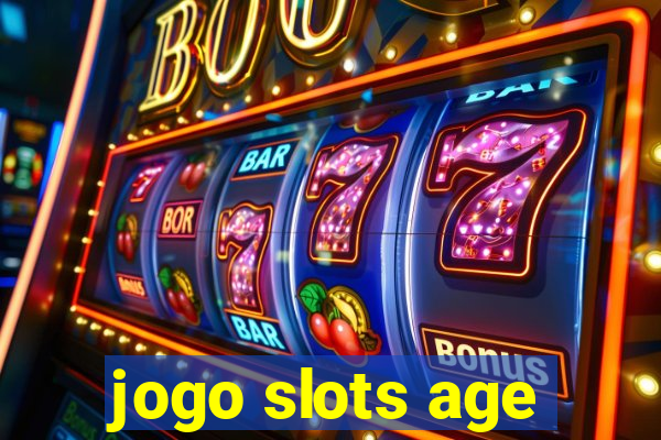 jogo slots age