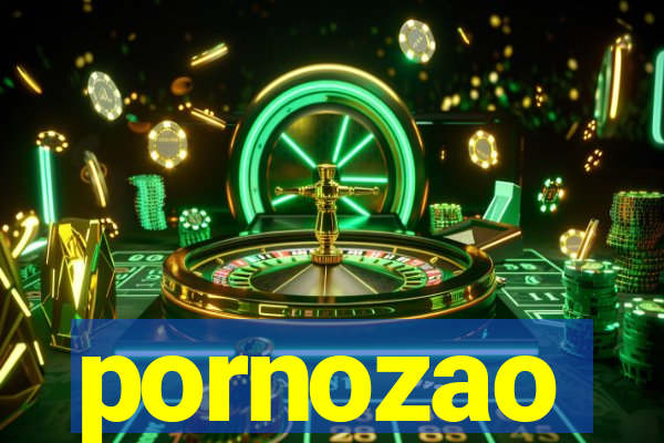 pornozao