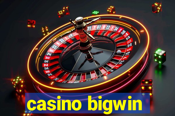 casino bigwin