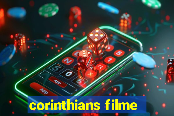 corinthians filme