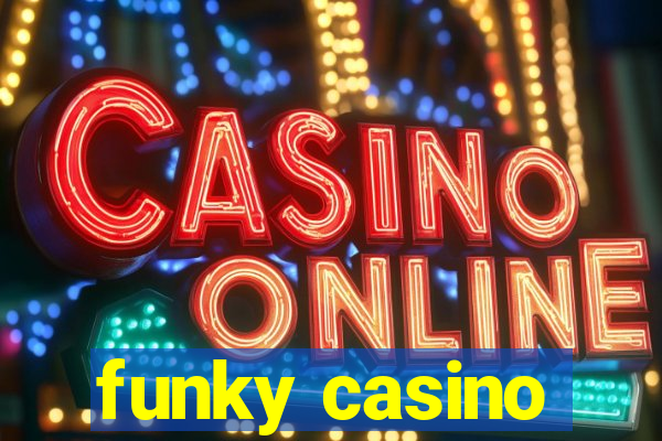 funky casino