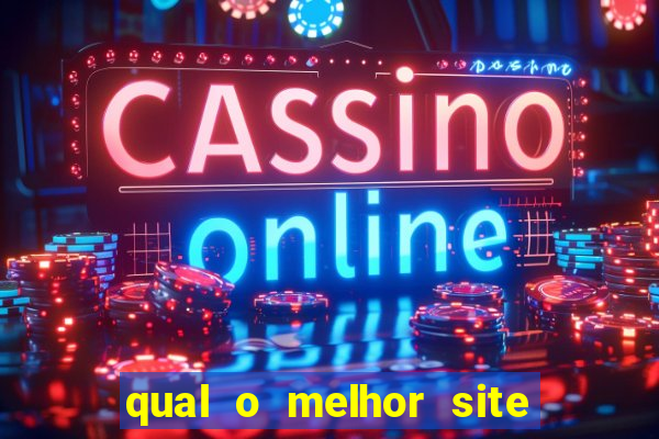 qual o melhor site de apostas