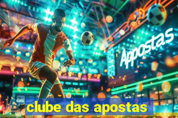 clube das apostas