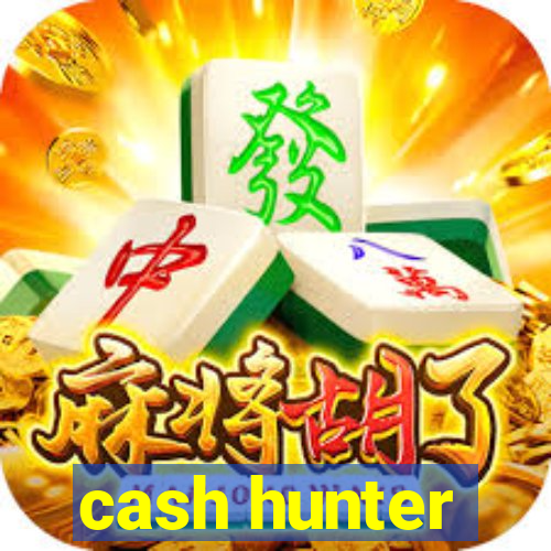 cash hunter